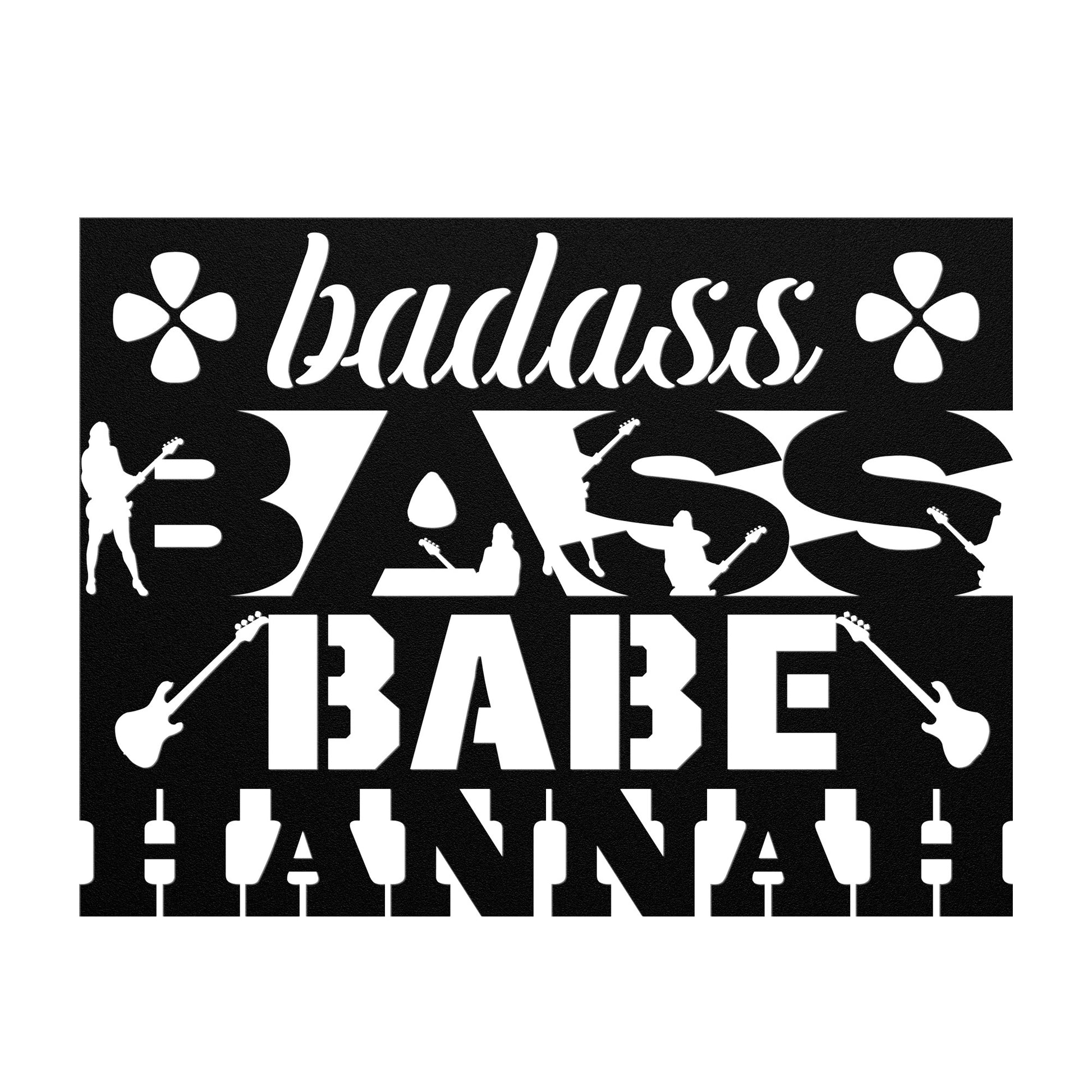 Black and white graphic with female musicians and guitars. Text: "badass BASS BABE HANNA." Flower icons, mixer sliders, and a bold style make this custom Badass Bass Babe metal wall art a perfect gift for any female bass guitarist.