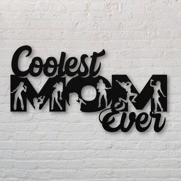 Coolest Mom Ever Singer | Metal Wall Art