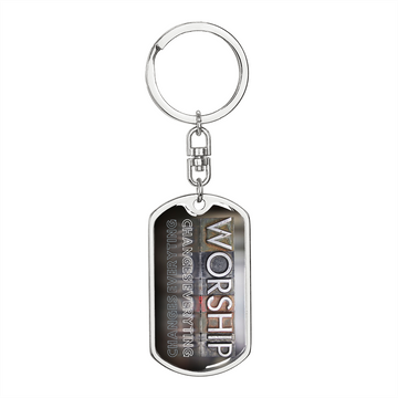 Worship Changes Everything | Blocks | Dog Tag Keychain - Givtz Back
