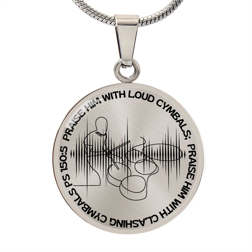 Praise Him With Loud Cymbals | Drummer | Sound Wave | Necklace Circle Pendant