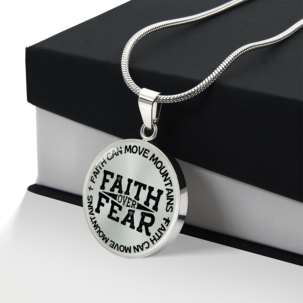 Faith Can Move Mountains | Faith Over Fear | Necklace Circle Pendant