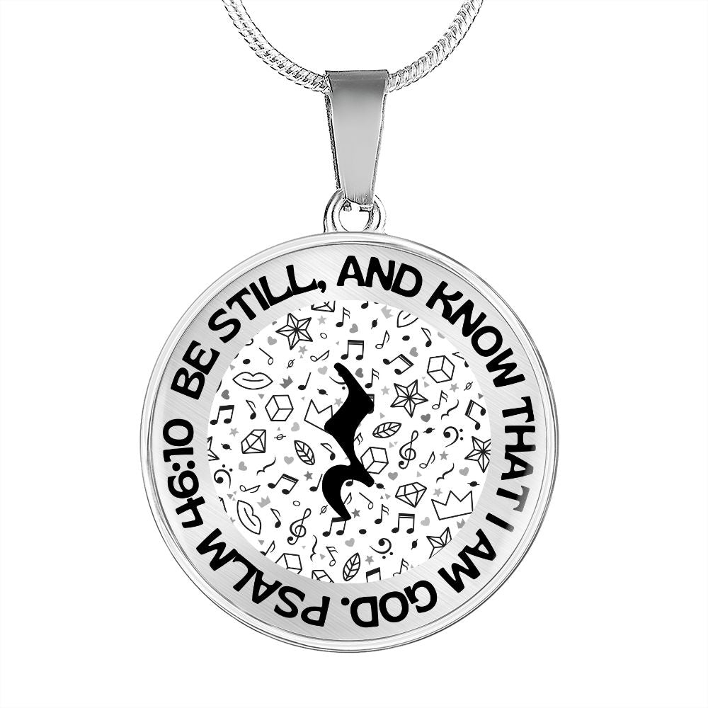 Be Still And Know | Music Rest | Music Background | Necklace Circle Pendant
