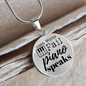 When Words Fail Piano Speaks | Necklace Circle Pendant Snake Chain - Givtz Back