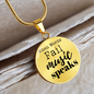 When Words Fail Music Speaks | Necklace Circle Pendant Snake Chain - Givtz Back