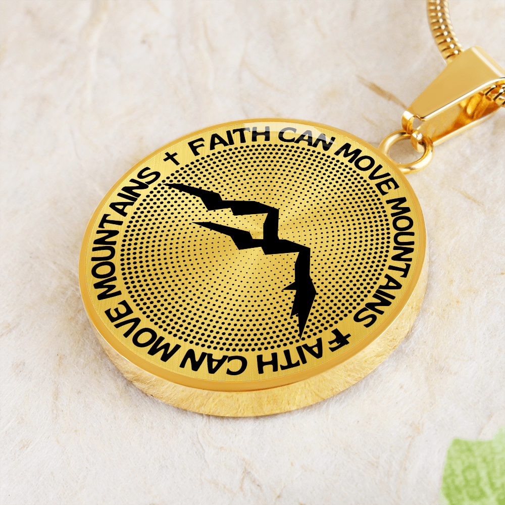 Faith Can Move Mountains | Mountains | Dots | Necklace Circle Pendant