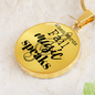 When Words Fail Music Speaks Clef | Necklace Circle Pendant Snake Chain - Givtz Back