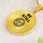 Be Still | Necklace Circle Pendant Snake Chain - Givtz Back
