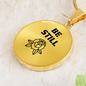 Be Still Flower | Necklace Circle Pendant Snake Chain - Givtz Back
