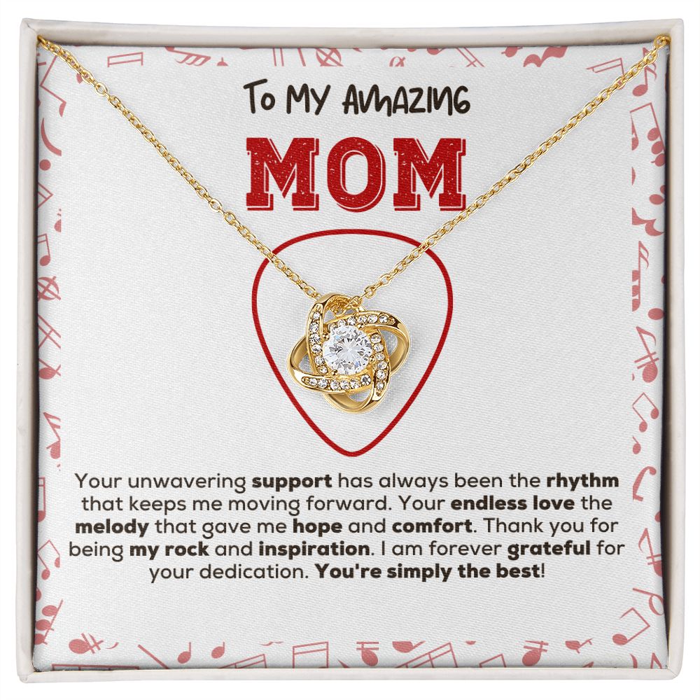 Love Knot Necklace | You're Simply The Best | Guitarist to Mom Gift