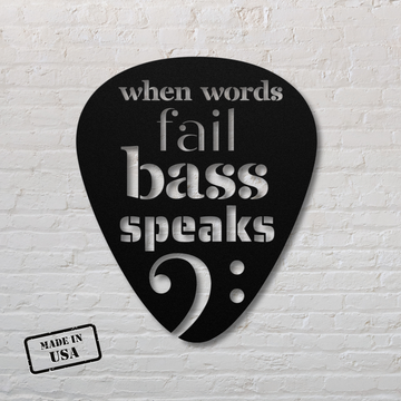 When Words Fail Bass Speaks
