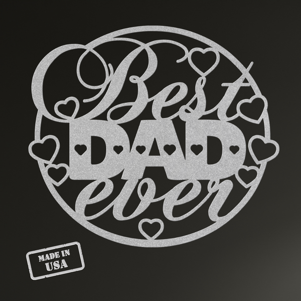 Best Dad Circle Sign | Metal Wall Art