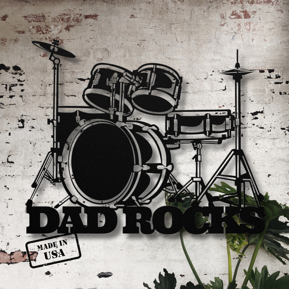 Drummer dad metal wall sign dad rocks father's day gift