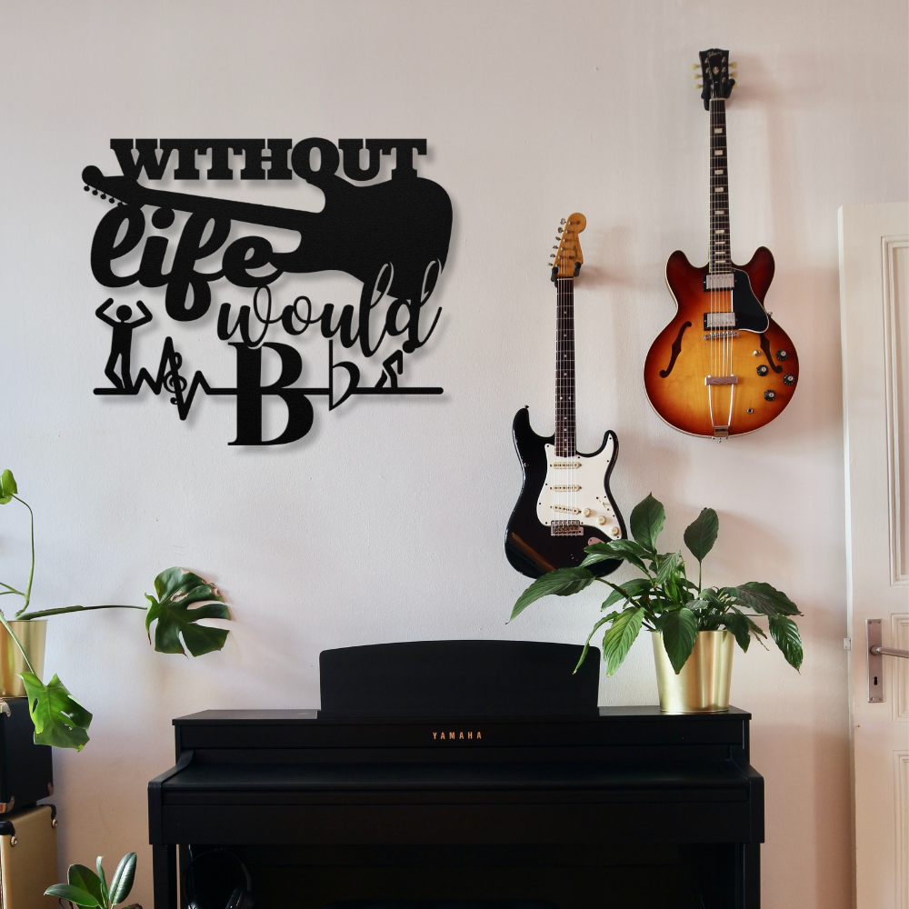 Without Electric Guitar Life Would Bb | Metal Wall Art