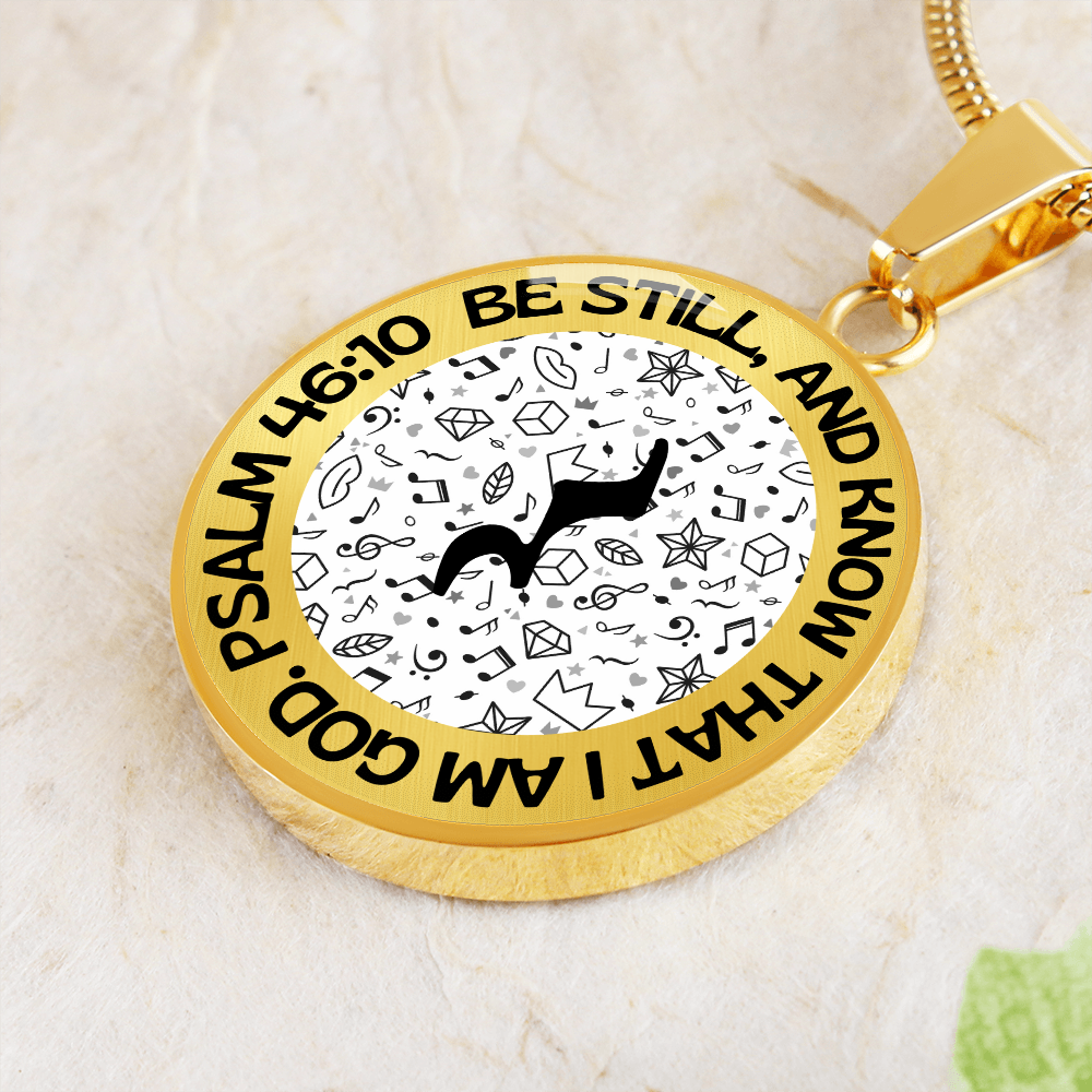 Be Still And Know | Music Rest | Music Background | Necklace Circle Pendant