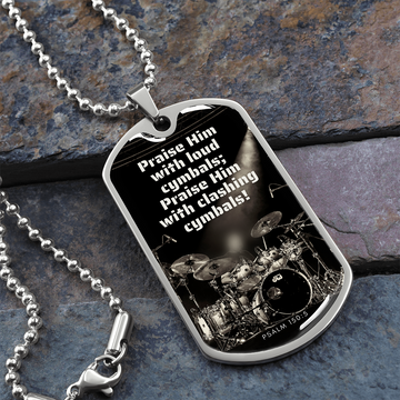 Praise Him with Cymbals | Drummer | Dog Tag Necklace - Givtz Back
